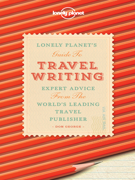Title details for Travel Writing by Don George - Available